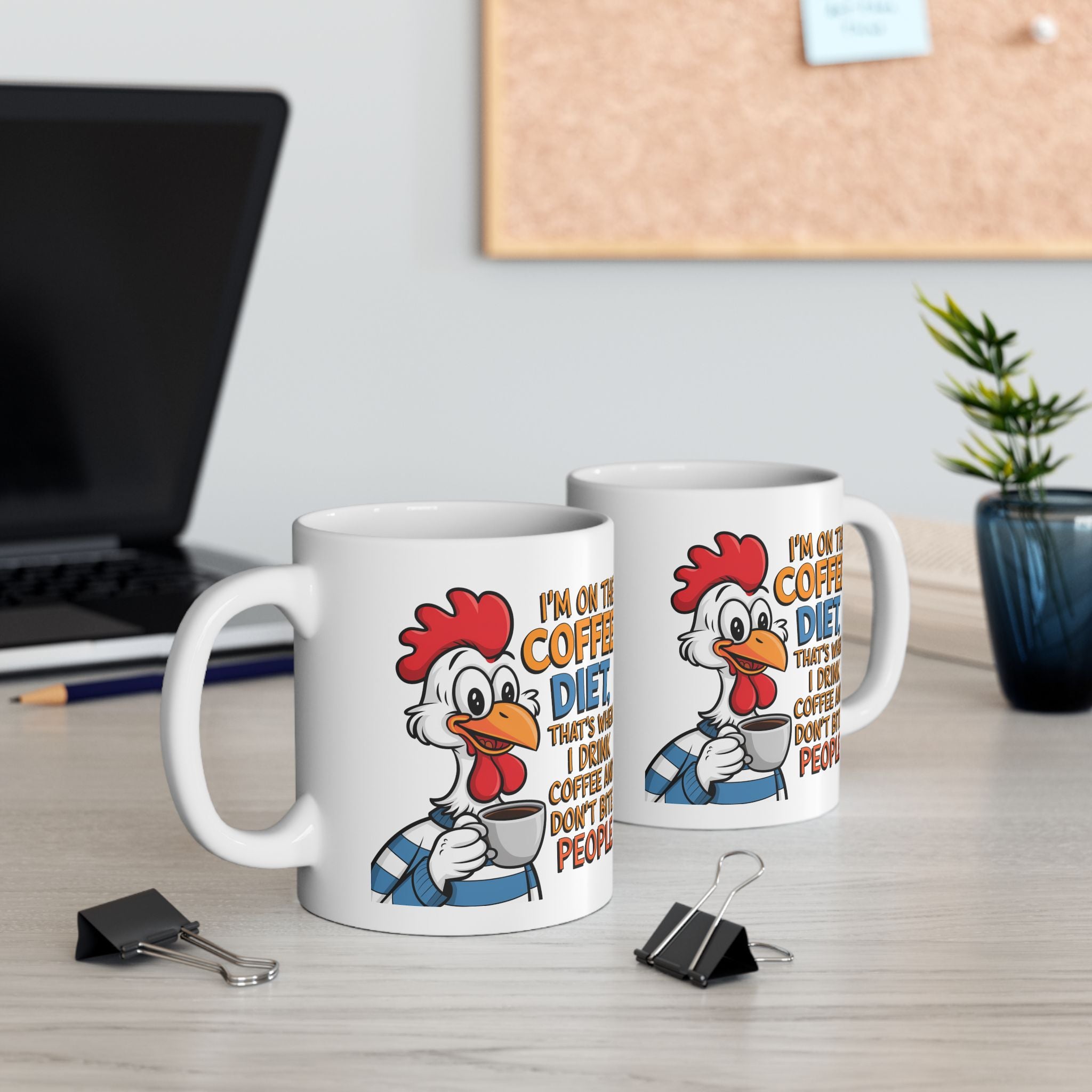 Funny Chicken Coffee Mug – “I'm on the Coffee Diet” Ceramic Mug (11oz, 15oz)