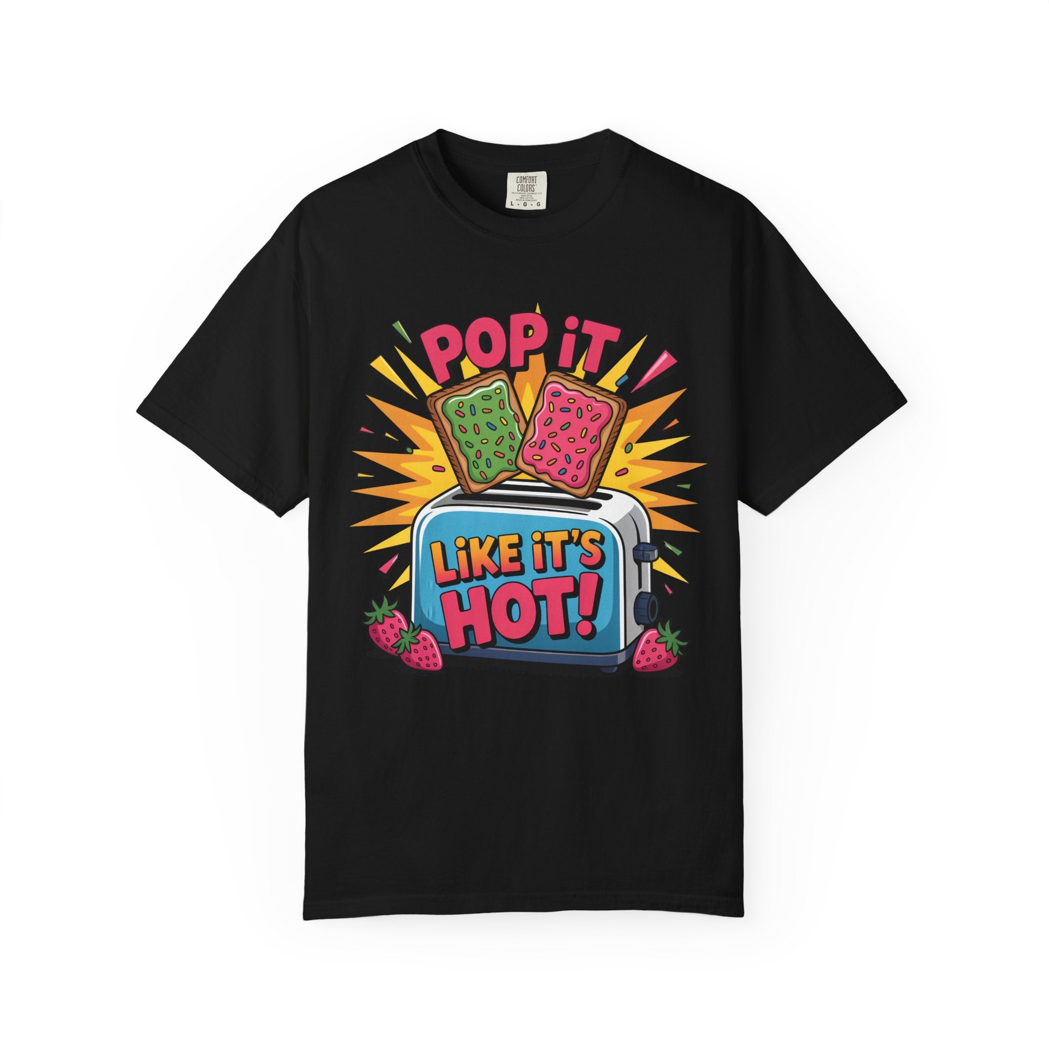 Funny Graphic T-Shirt — Pop It Like It's Hot Humor Gift Tee for Women
