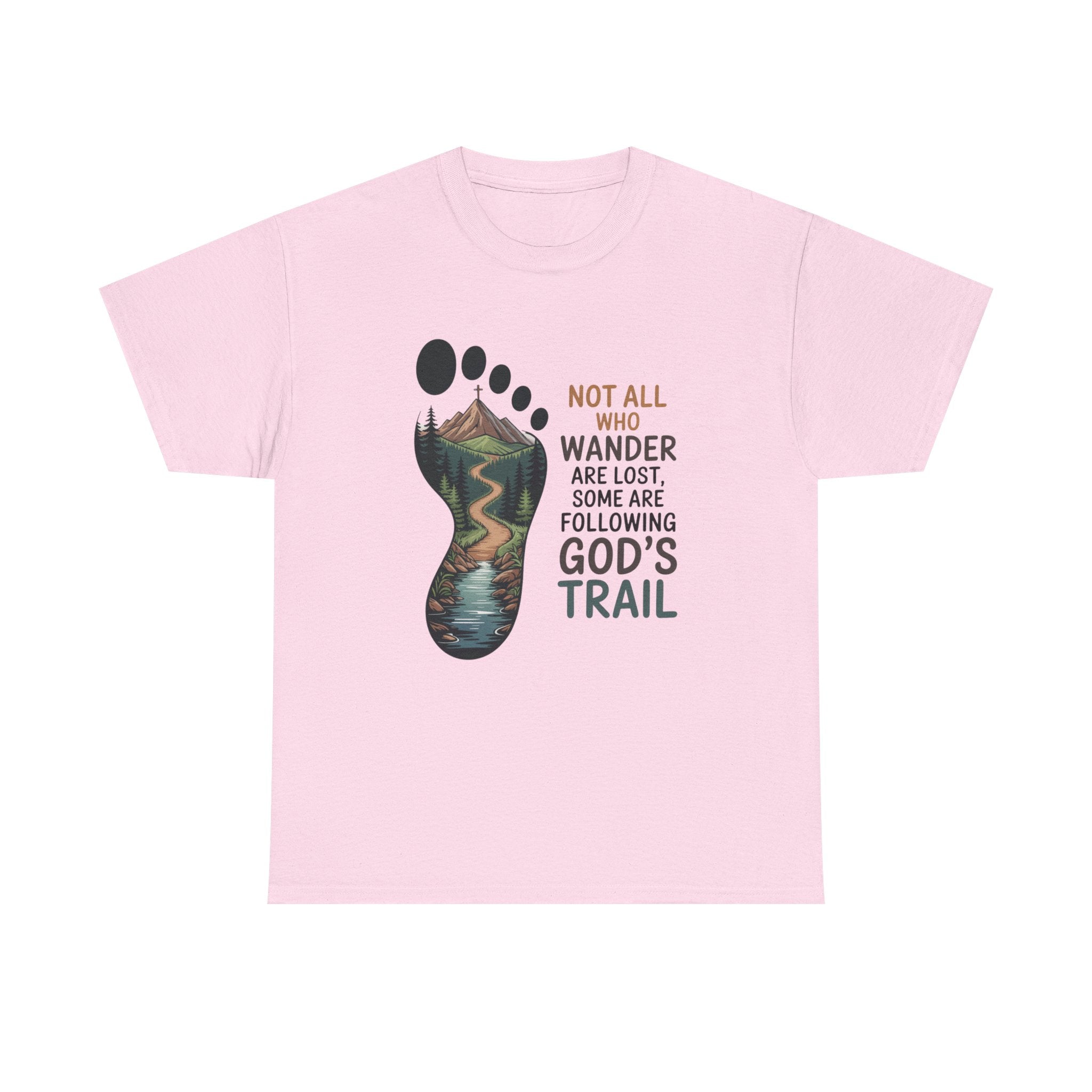 God's Trail Footprint T-Shirt — Christian Hiking Tee ("Not All Who Wander...")