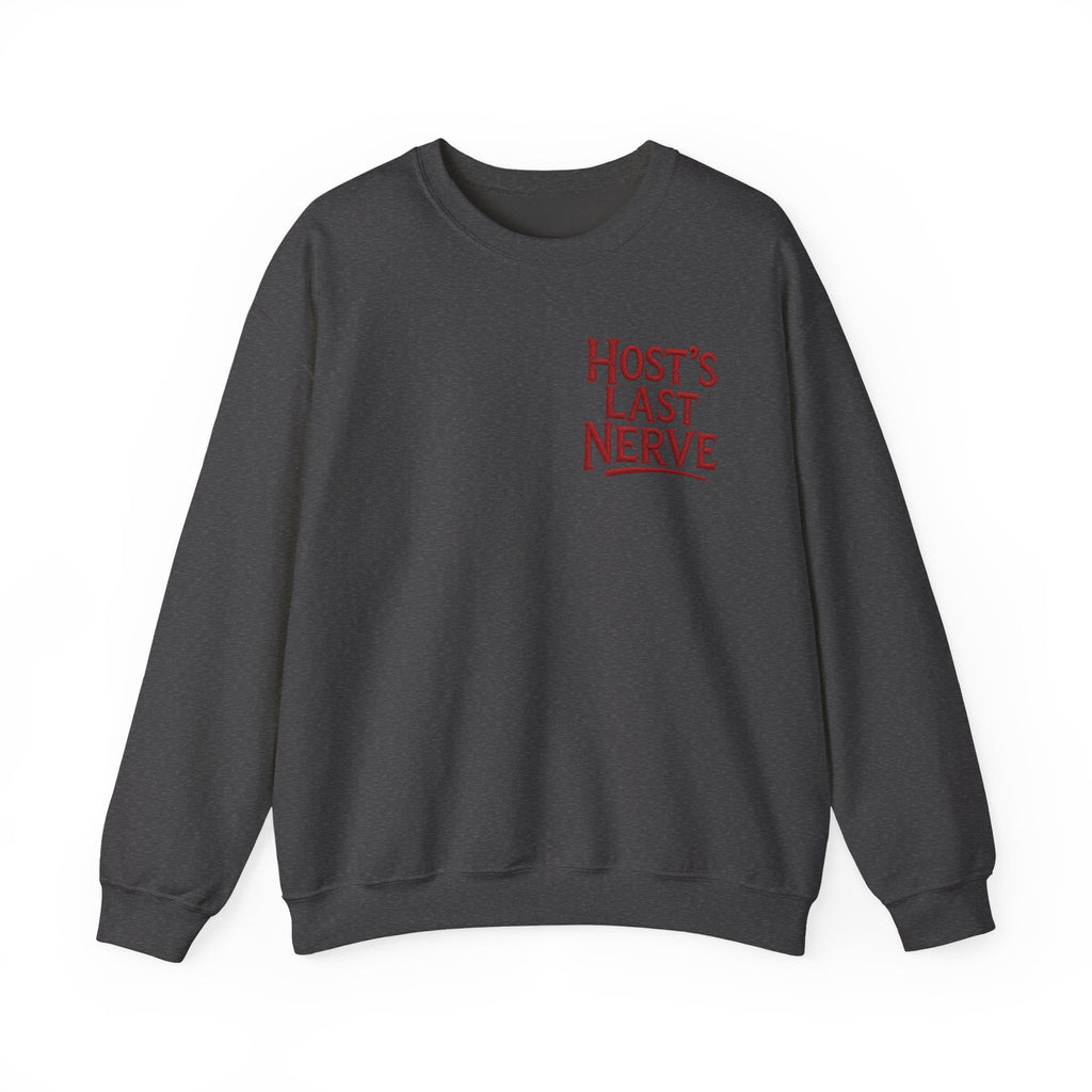Funny Thanksgiving Host Crewneck Sweatshirt — Host's Last Nerve Merlot Spill Turkey Humor Gift Pullover