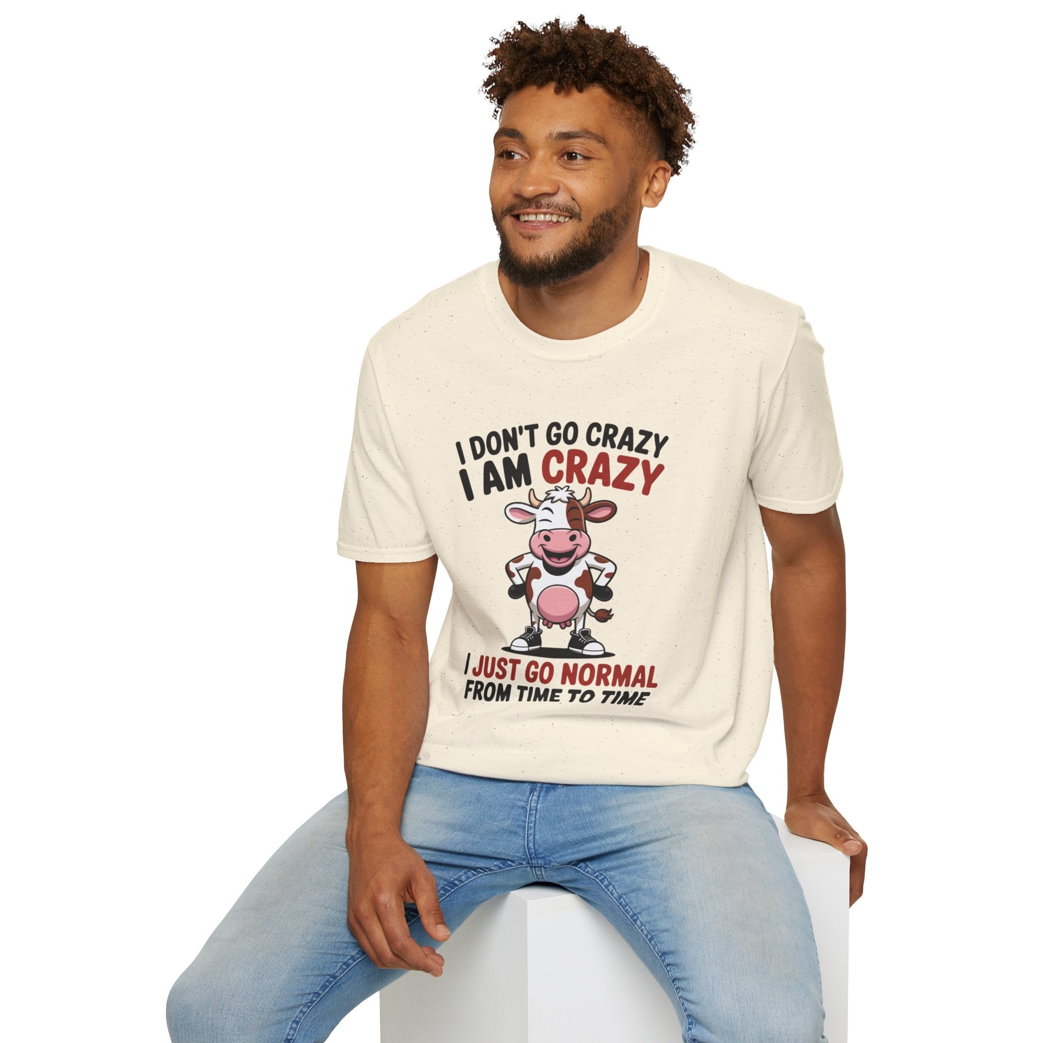 I Don't Go Crazy I Am Crazy Cow T-Shirt — Funny Cow Graphic Tee