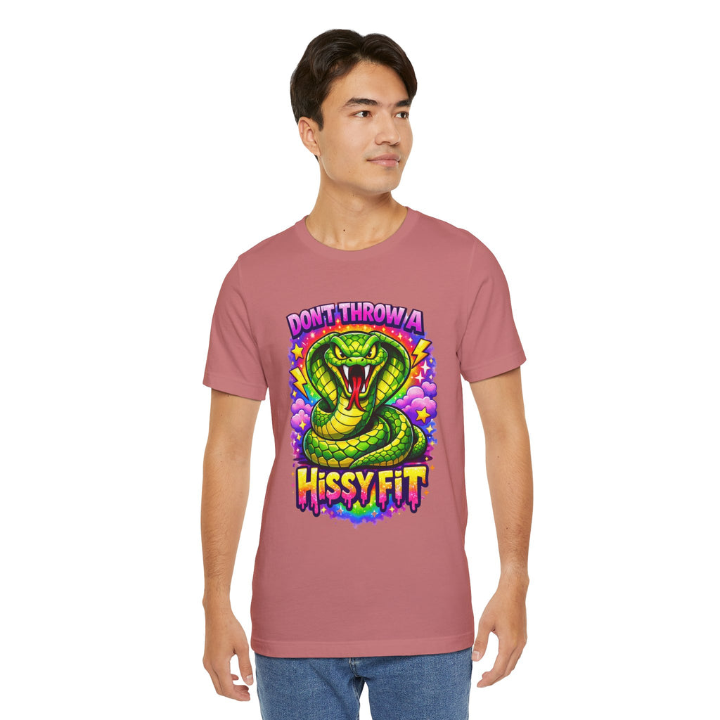 Don't Throw a Hissy Fit Snake T-Shirt