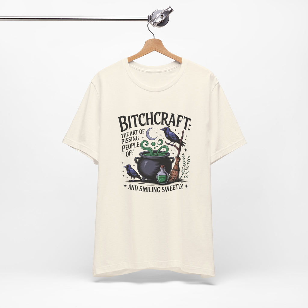 Bitchcraft Tee — "The Art of Pissing People Off and Smiling Sweetly" Witchy Graphic T‑Shirt