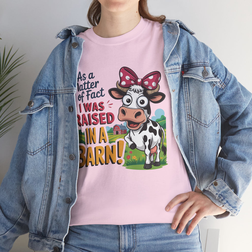 Raised in a Barn Cow Graphic Tee — Funny Farm Animal Shirt