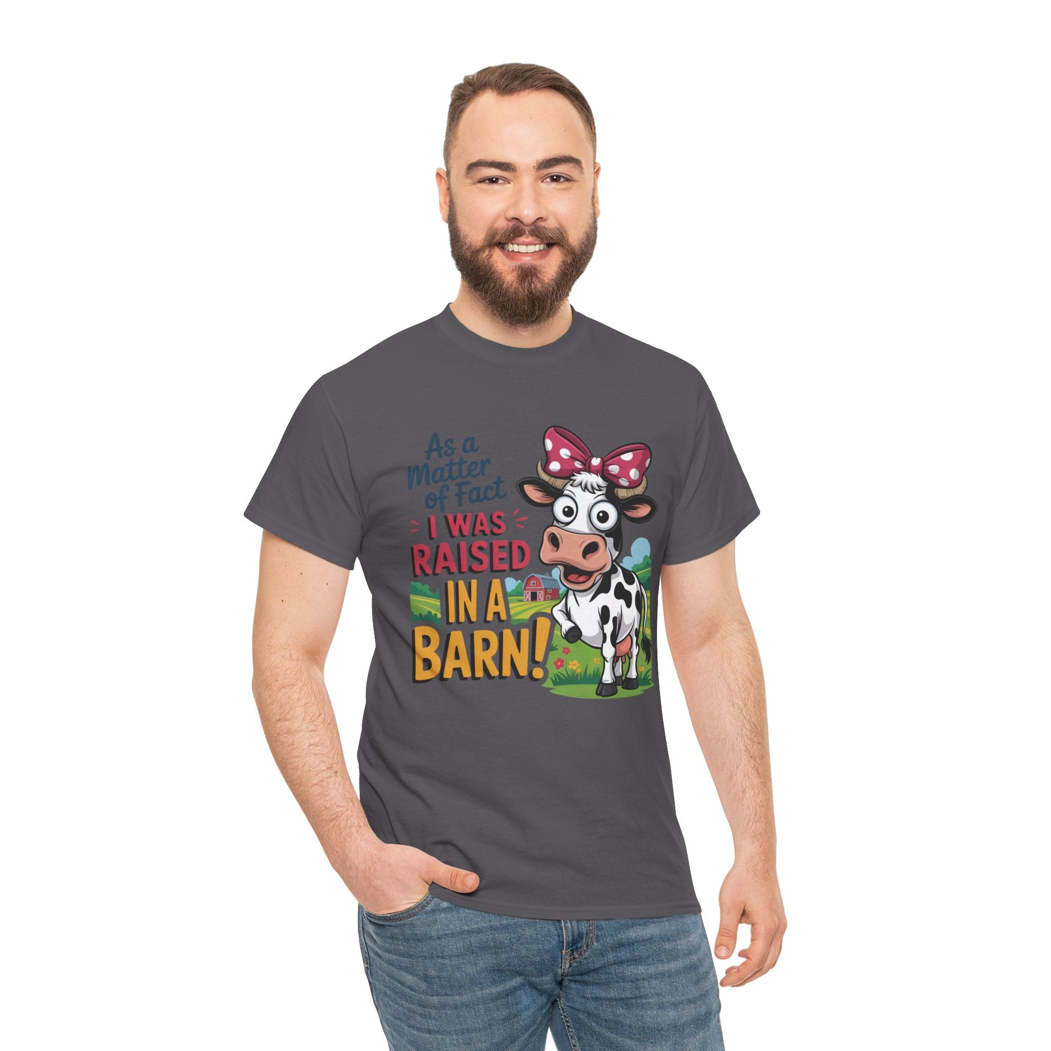 Raised in a Barn Cow Graphic Tee — Funny Farm Animal Shirt