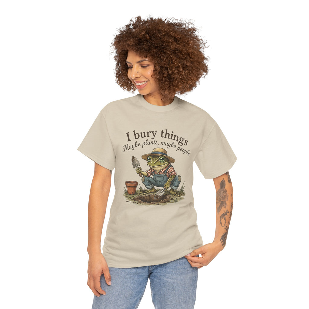 Funny Gardening T-Shirt — I Bury Things Dark Humor Gift Tee for Gardeners