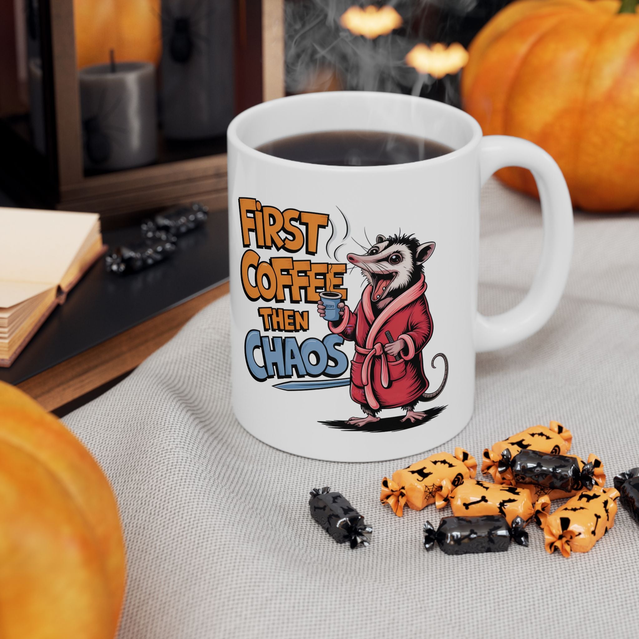 First Coffee Then Chaos Ceramic Mug — Funny Possum in Robe Coffee Cup (11oz/15oz)