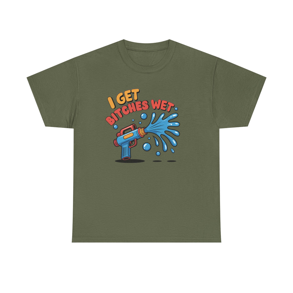 Water Gun Tee Adult Humor — "I Get Bitches Wet" Graphic Summer T-Shirt