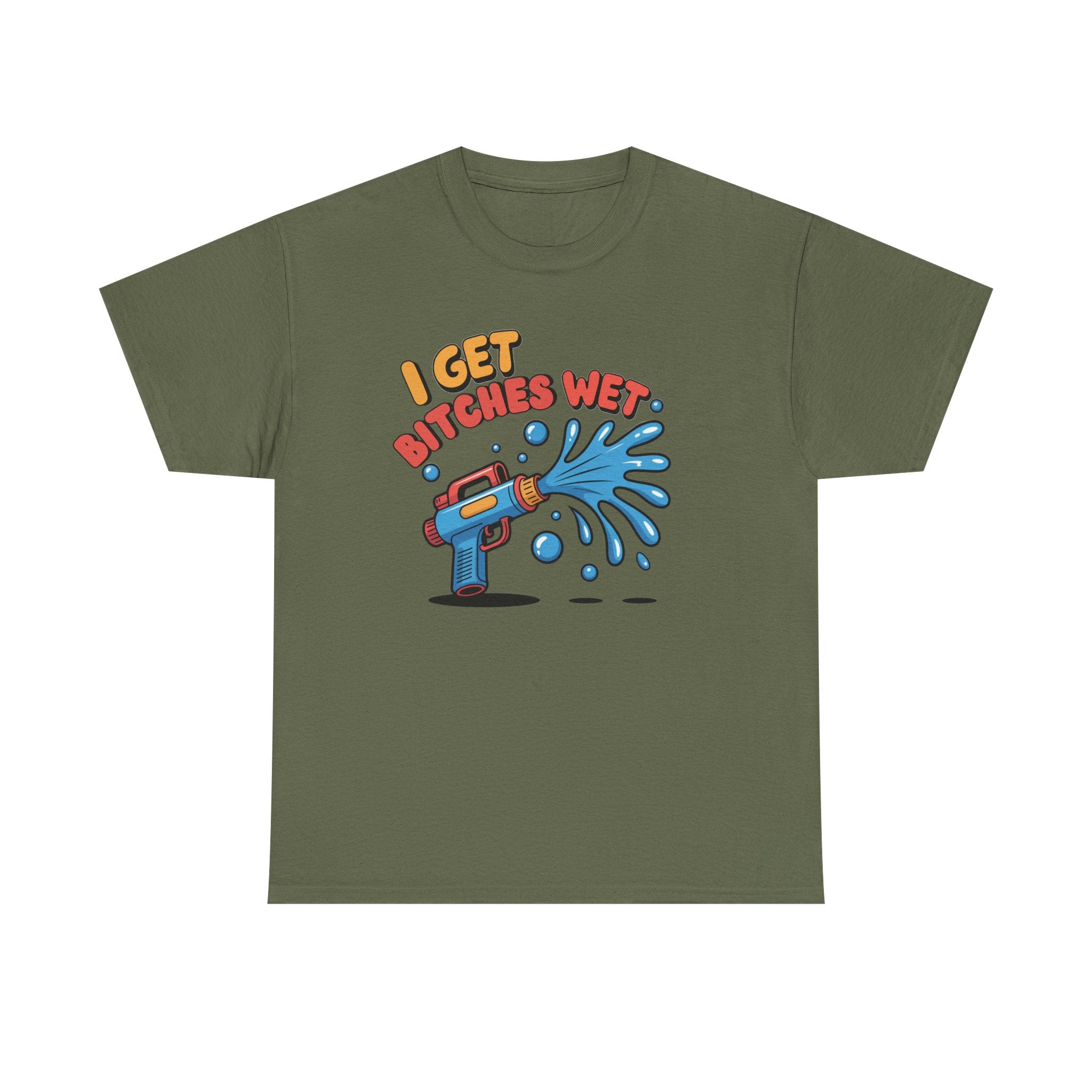 Water Gun Tee Adult Humor — "I Get Bitches Wet" Graphic Summer T-Shirt