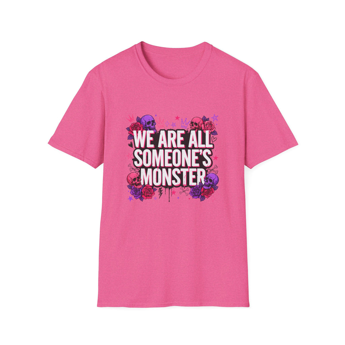 We Are All Someone's Monster T-Shirt — Goth Floral Skull Graphic Tee