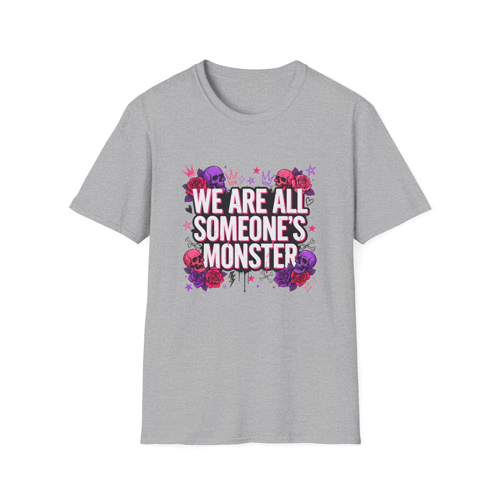 We Are All Someone's Monster T-Shirt — Goth Floral Skull Graphic Tee