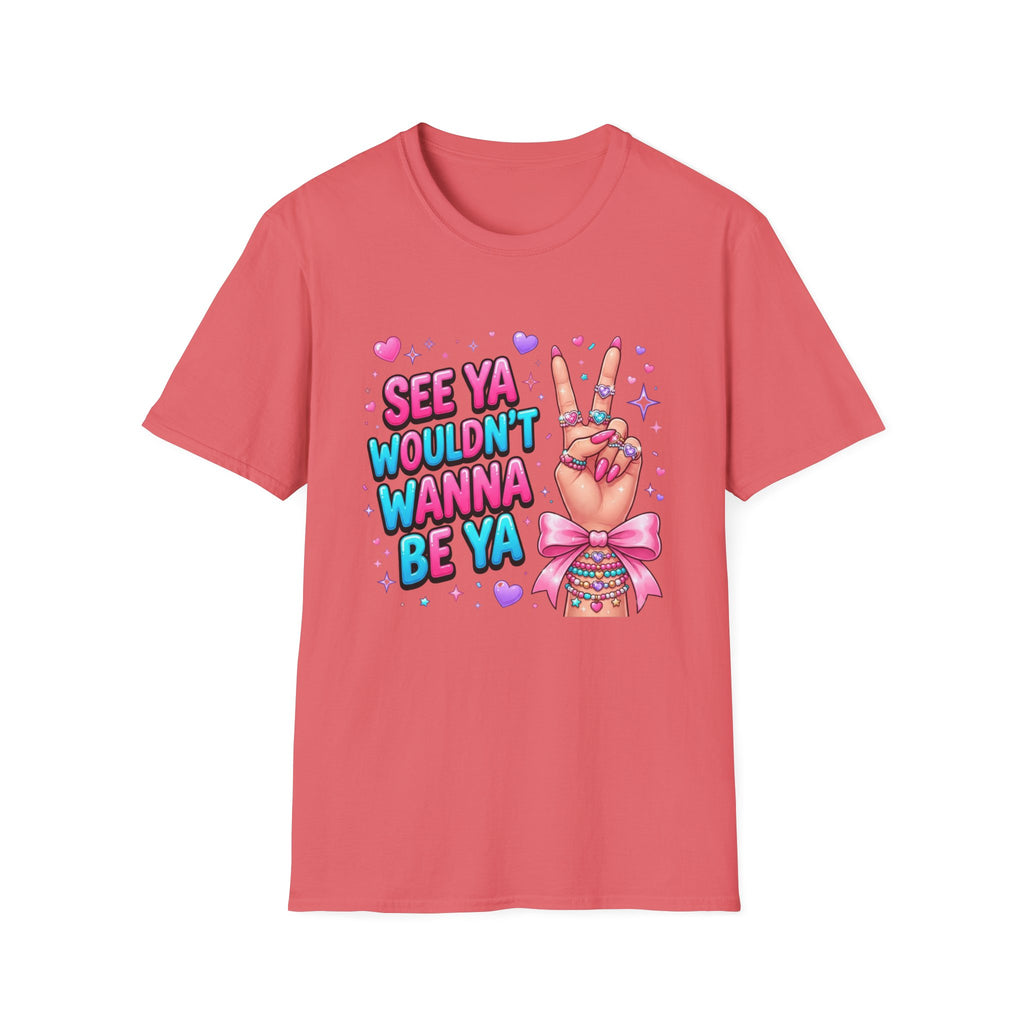 See Ya Wouldn't Wanna Be Ya T-Shirt — Sassy Peace Sign Graphic Tee