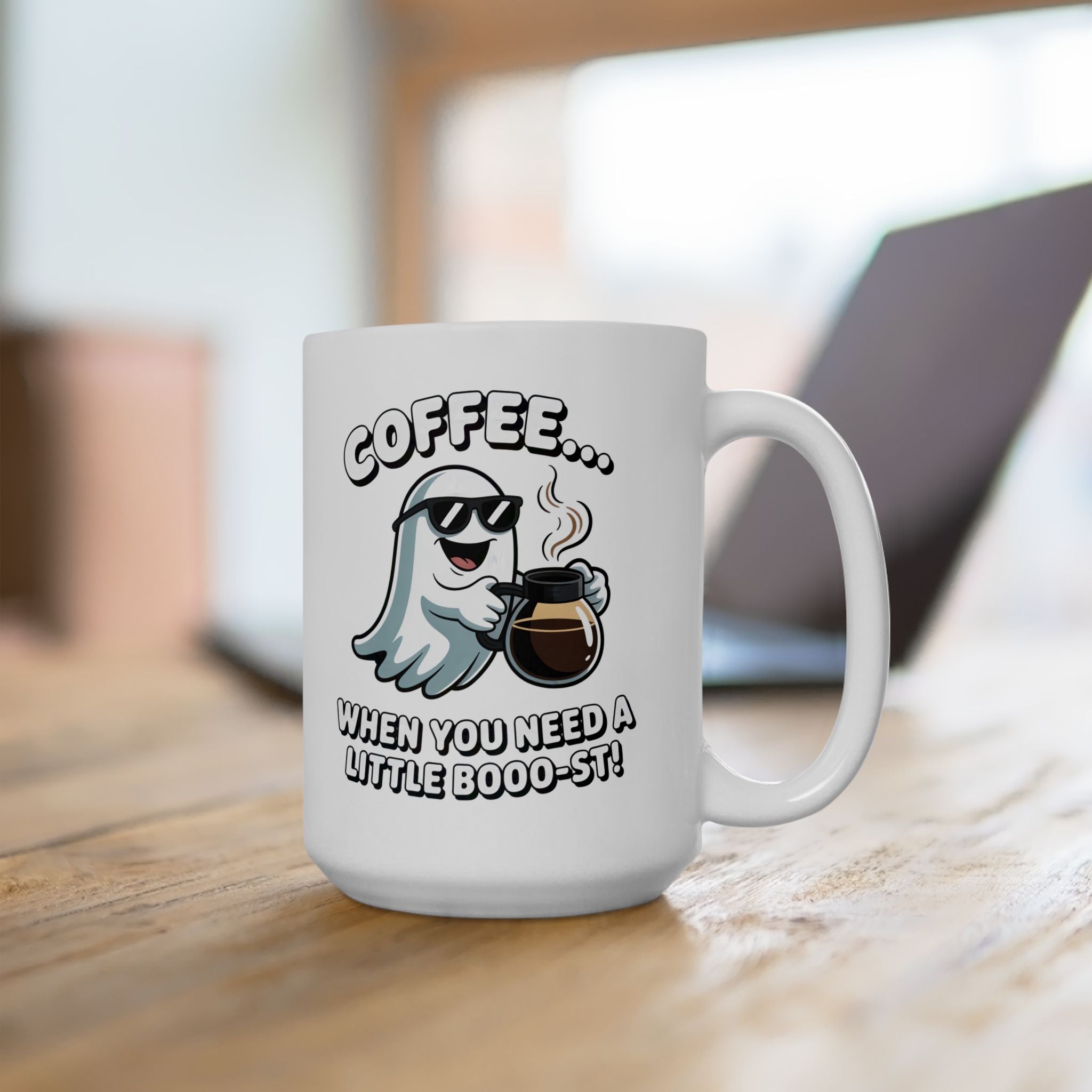 Coffee Ghost Ceramic Mug – Cute Ghost Saying "When you Need A Little Boost" (11oz & 15oz)