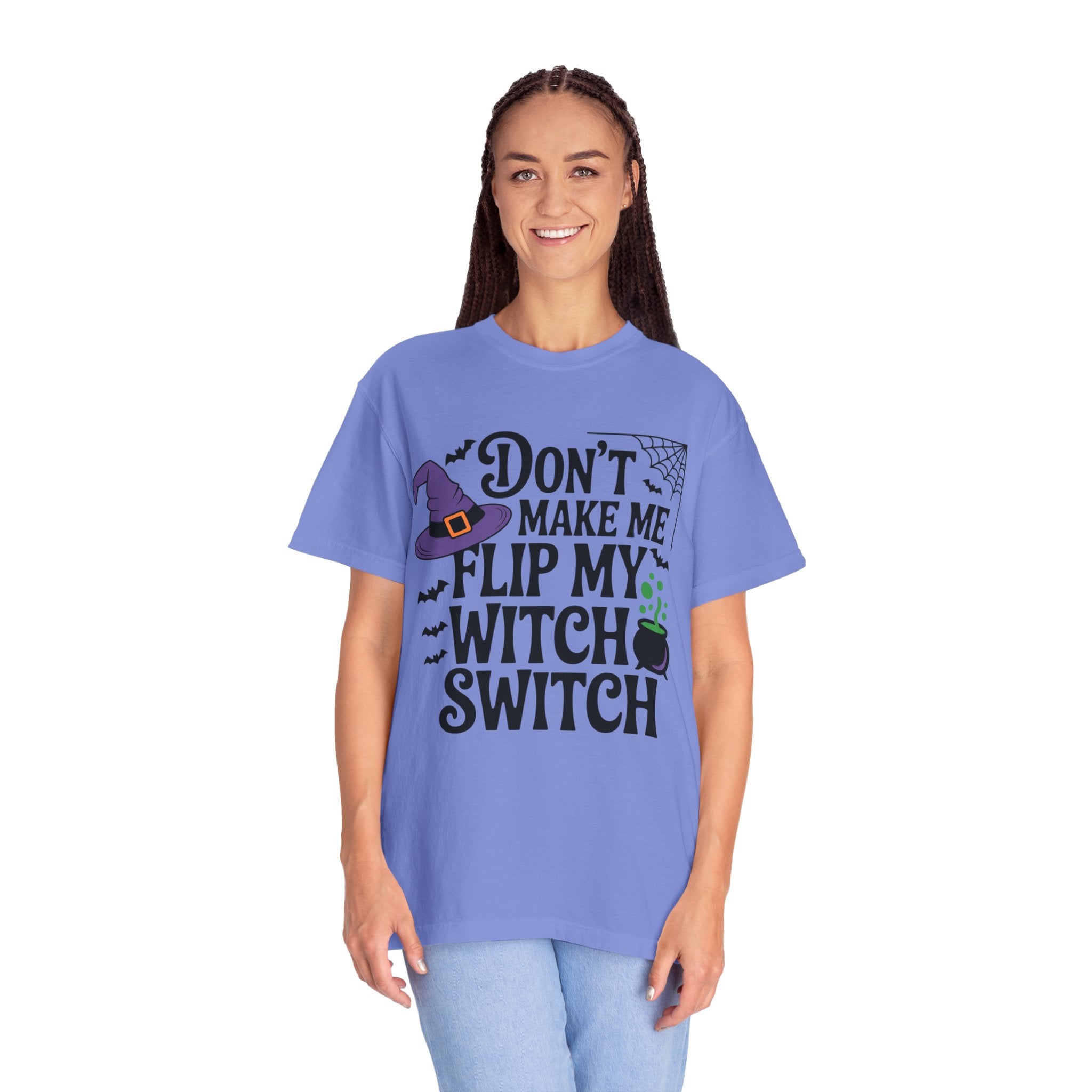 Halloween T-Shirt: "Don't Make Me Flip My Witch Switch" Graphic Tee
