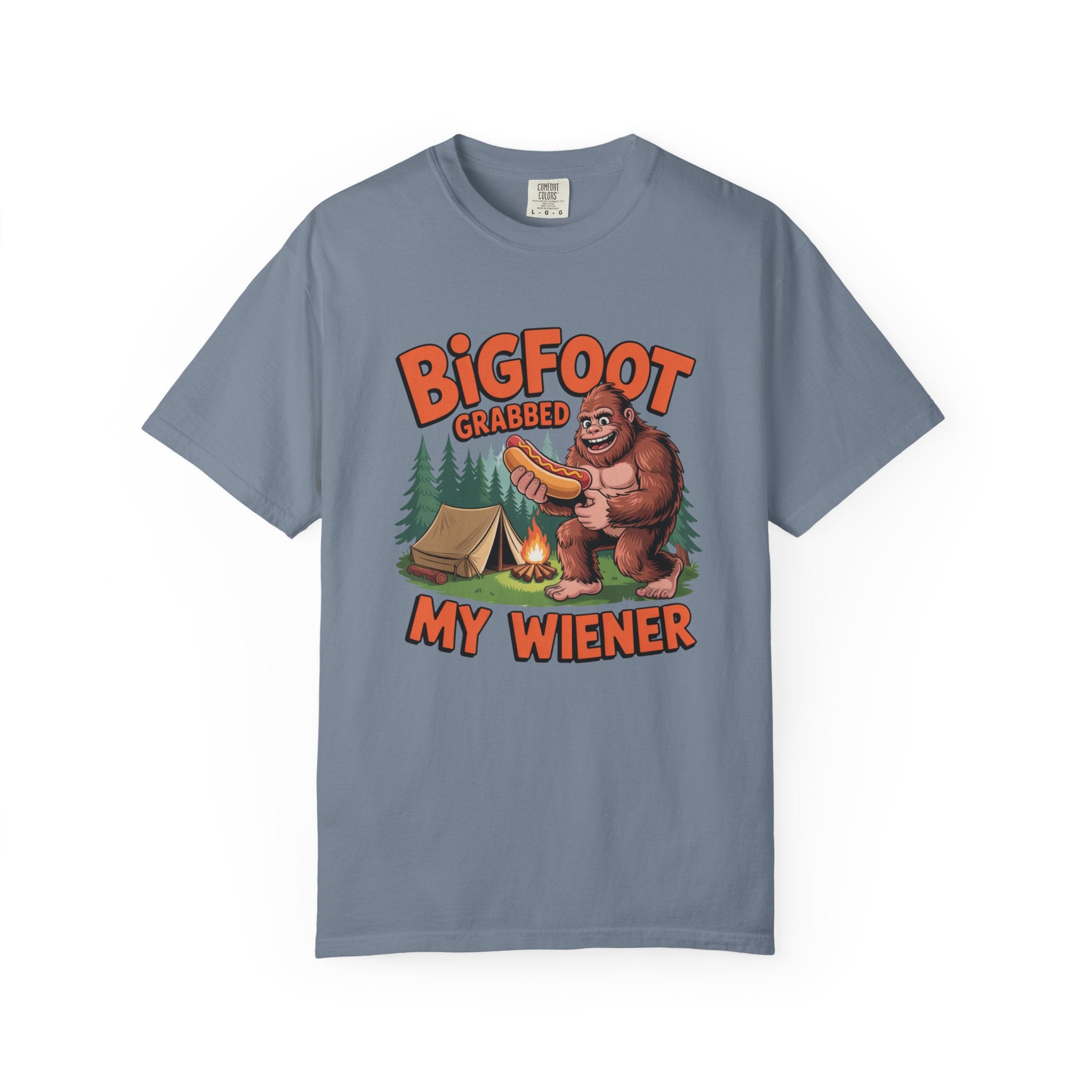 Bigfoot Grabbed My Wiener T-Shirt — Funny Camping Sasquatch Tee