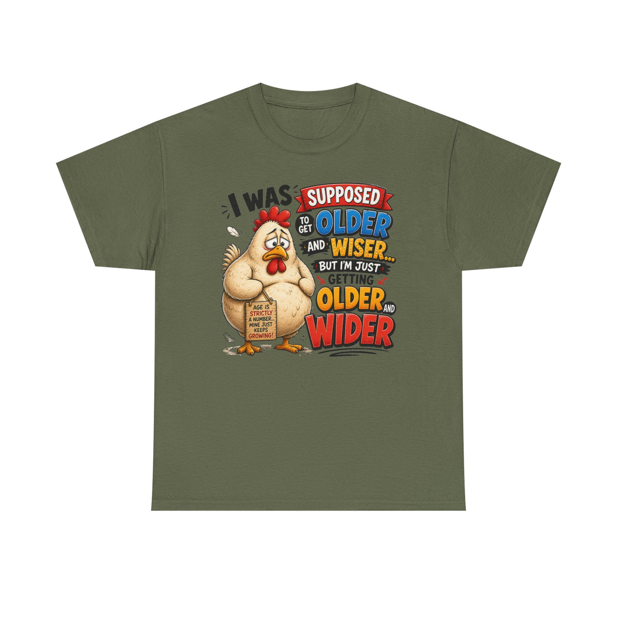 Birthday Chicken Tee — “I Was Supposed To Get Older And Wiser” Funny 50th Birthday Shirt