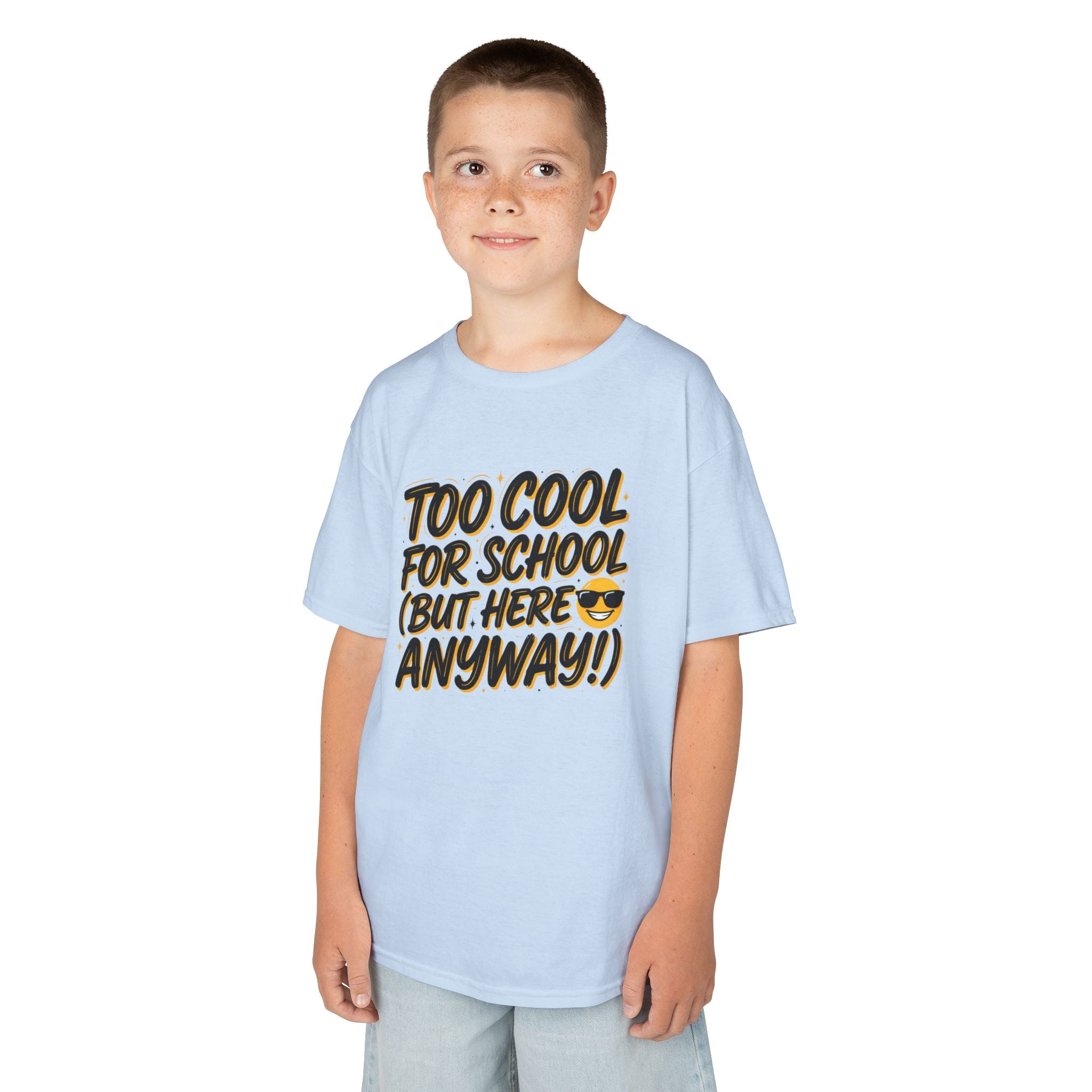 Kids T‑Shirt — "Too Cool for School (But Here Anyway!)" Graphic Tee, Back‑to‑School Funny Shirt for Kids
