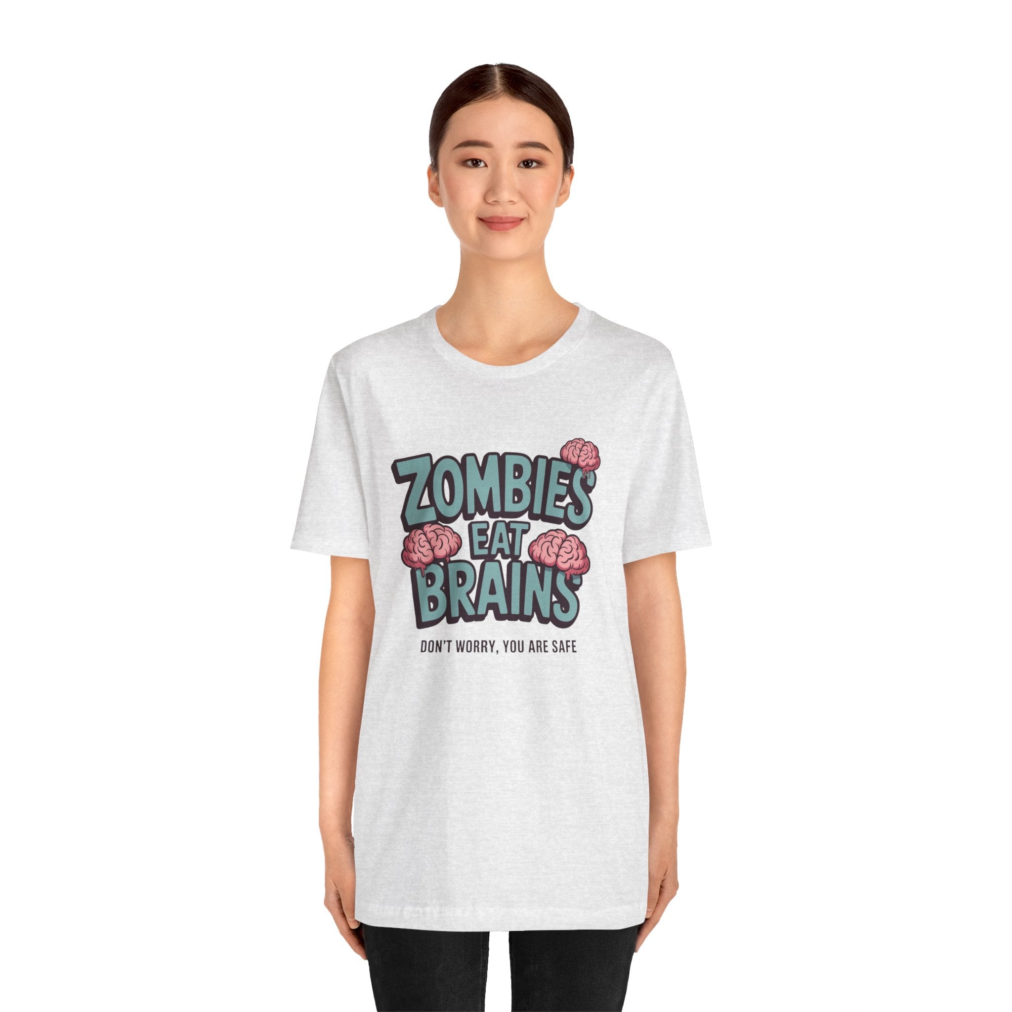 Zombies Eat Brains T‑Shirt — Funny Halloween Horror Tee ("Don't Worry, You Are Safe")