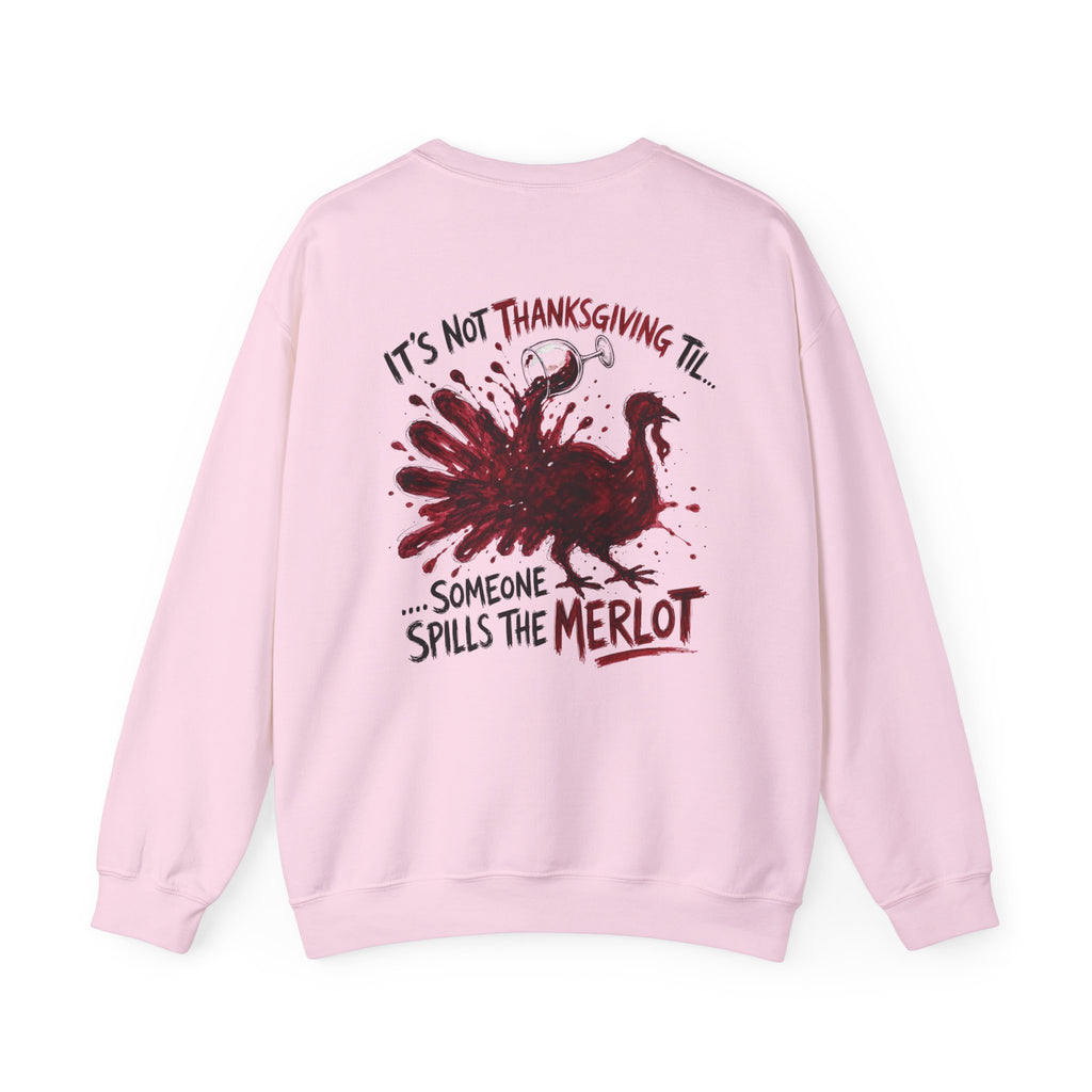 Funny Thanksgiving Host Crewneck Sweatshirt — Host's Last Nerve Merlot Spill Turkey Humor Gift Pullover