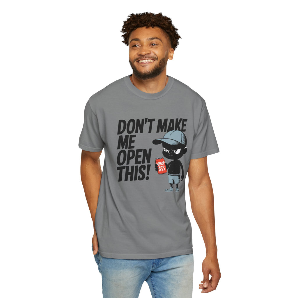 Don't Make Me Open This! Graphic T-Shirt