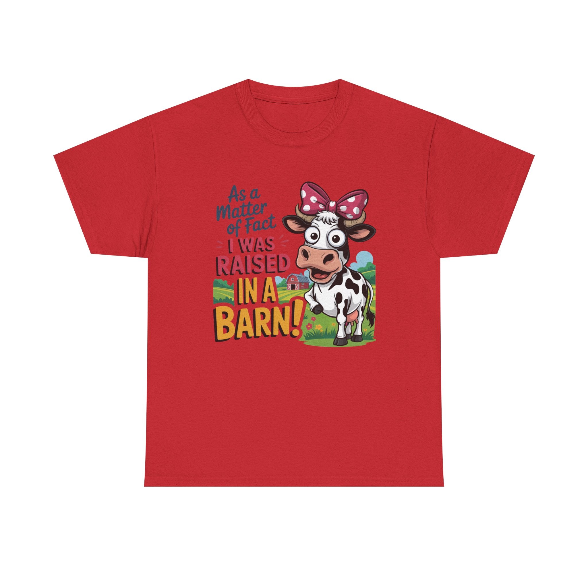 Raised in a Barn Cow Graphic Tee — Funny Farm Animal Shirt