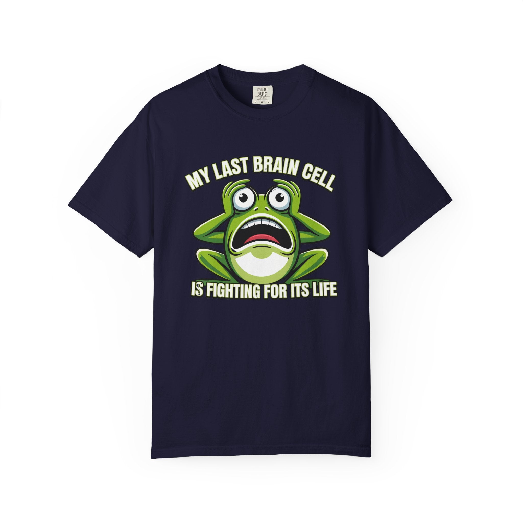 Funny Frog Graphic T-Shirt — My Last Brain Cell Is Fighting For Its Life Humor Gift Tee for Women