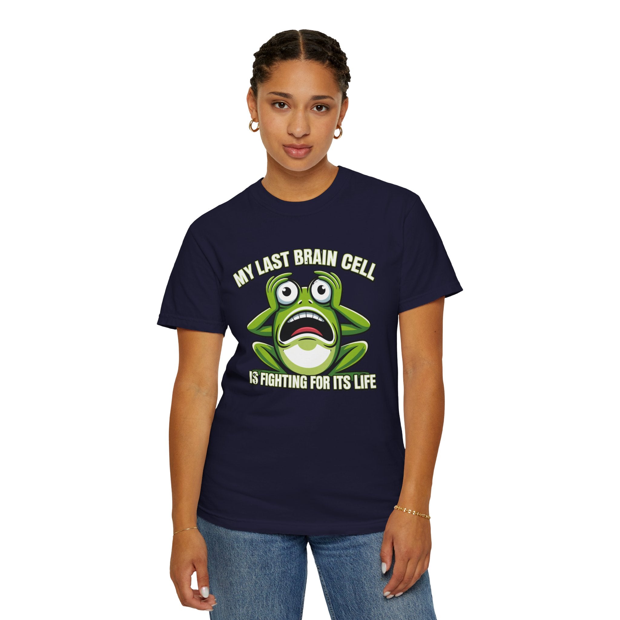 Funny Frog Graphic T-Shirt — My Last Brain Cell Is Fighting For Its Life Humor Gift Tee for Women