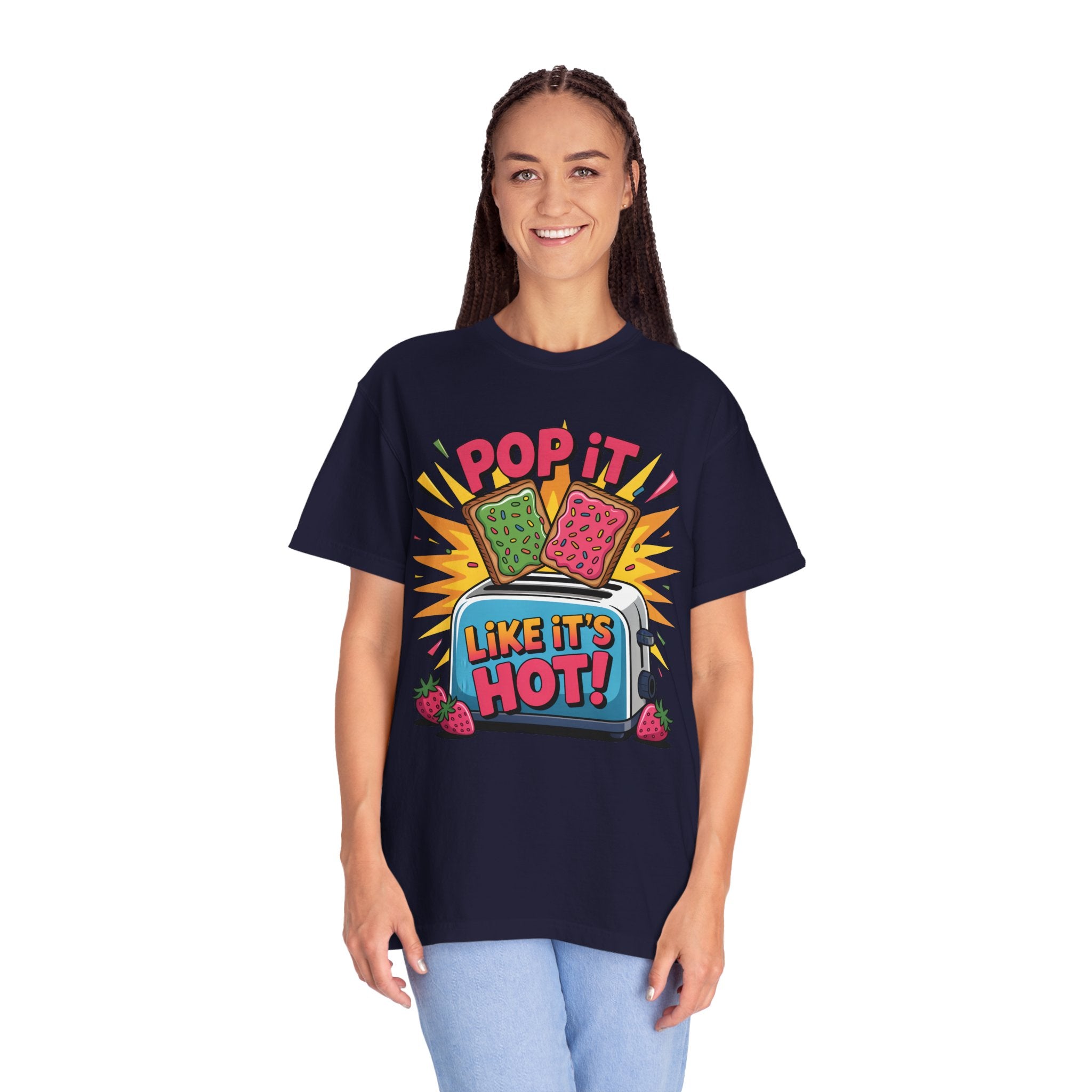 Funny Graphic T-Shirt — Pop It Like It's Hot Humor Gift Tee for Women