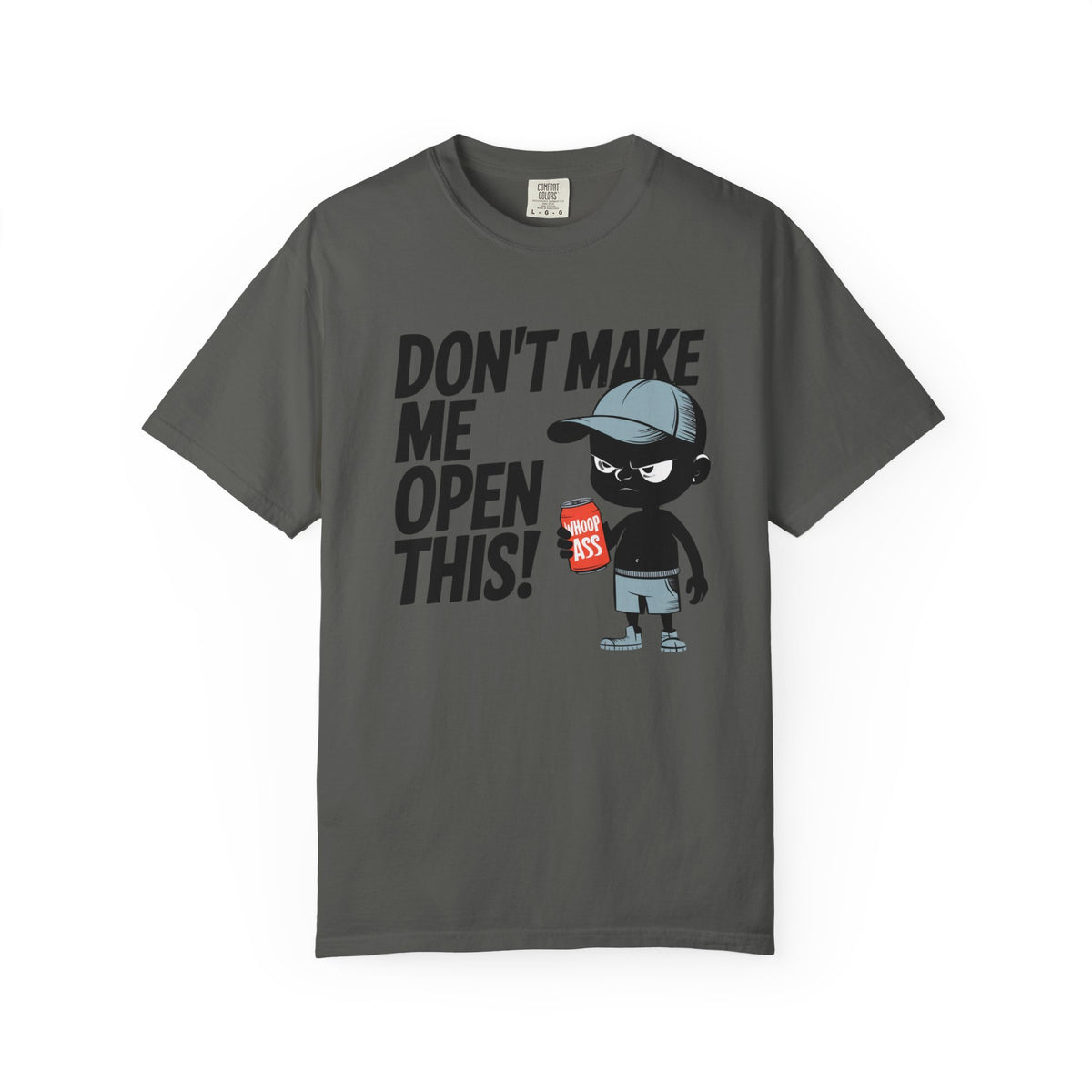 Don't Make Me Open This! Graphic T-Shirt