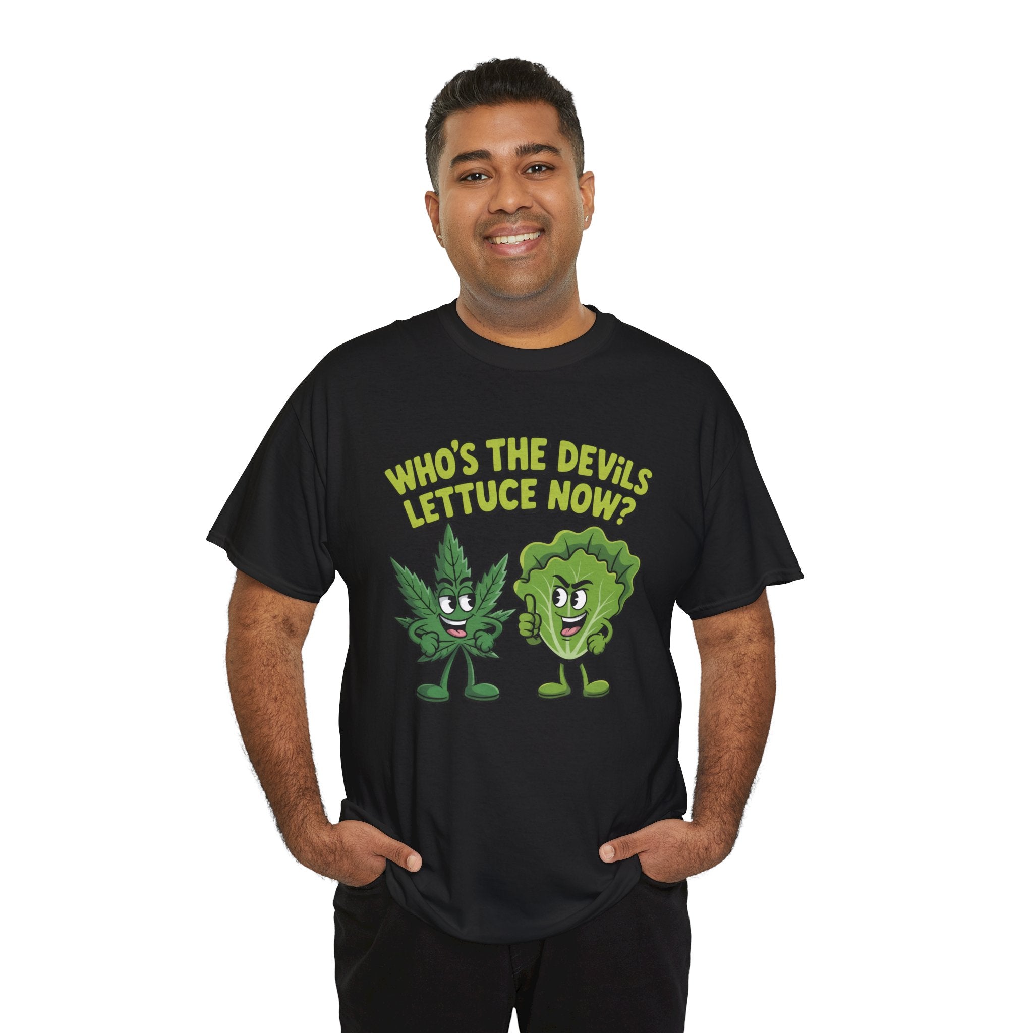 Funny Weed Humor Graphic T-Shirt — Who's the Devil's Lettuce Now Gift Tee for Men Women