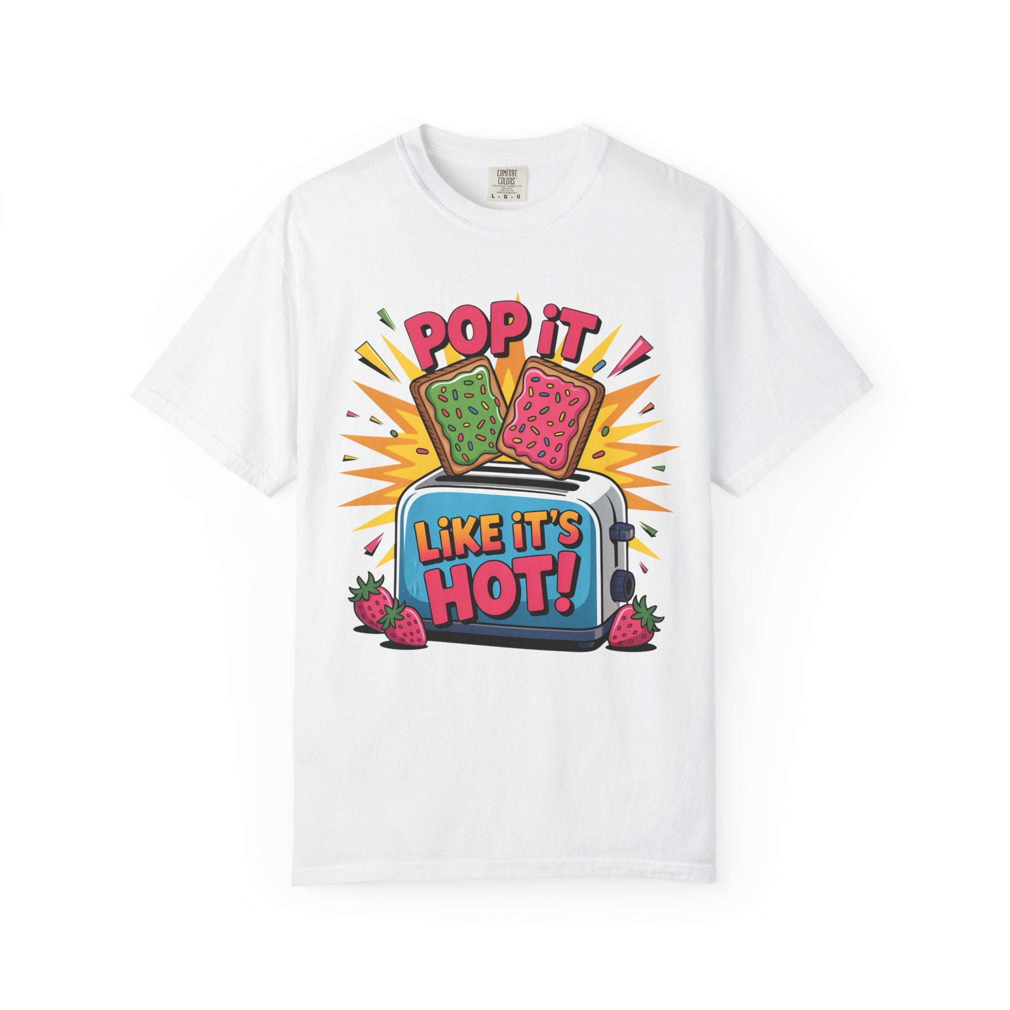 A white short-sleeve crewneck t-shirt featuring a colorful retro graphic of two Pop-Tarts popping out of a blue toaster with the text 'POP IT LIKE IT'S HOT!' and strawberries at the base.